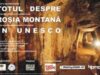 Conferinţa "Totul despre Roşia Montană în UNESCO"