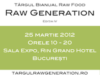 Targul Raw Generation