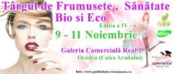 Targul de frumusete, sanatate, produse bio si eco, editia a IV-a, Galeria Comerciala Real 1