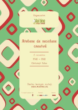 Atelier de reciclare creativa, decembrie 2012